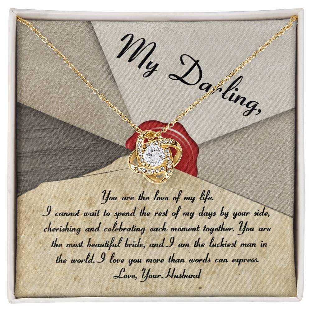 My Darling Bride Love of My Life Love Knot Pendant Necklace - Mallard Moon Gift Shop