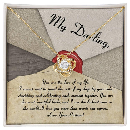 My Darling Bride Love of My Life Love Knot Pendant Necklace - Mallard Moon Gift Shop