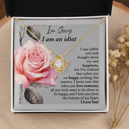Apology Gift for Her - I'm Sorry I am an Idiot - Love Knot Pendant Necklace - Mallard Moon Gift Shop