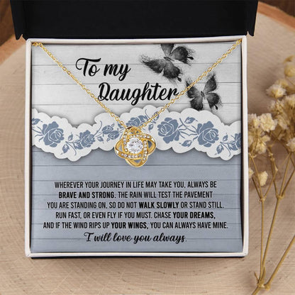 Daughter Wedding Day, Graduation, Birthday Gift - Chase Your Dreams Always Have Mine - Love Knot Pendant Necklace - Mallard Moon Gift Shop