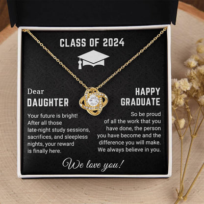 Dear Daughter Your Future is Bright Graduation Class of 2024 Love Knot Pendant Necklace - Mallard Moon Gift Shop