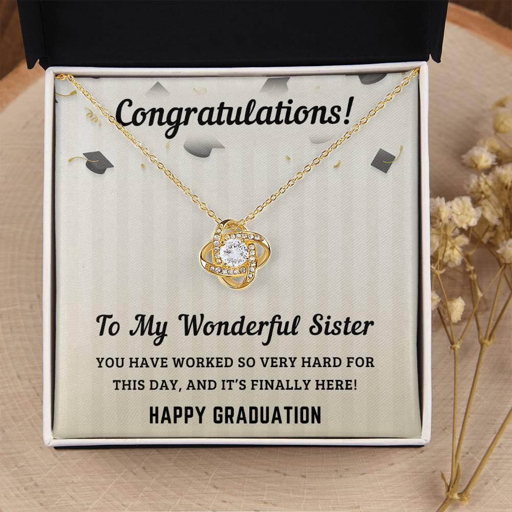 Sister Graduation Gift Congratulations You Have Worked So Hard Love Knot Pendant Necklace - Mallard Moon Gift Shop