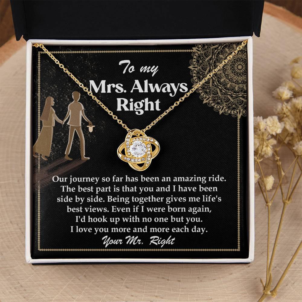 Wife Gift Always Right Love Knot Pendant Necklace - Mallard Moon Gift Shop