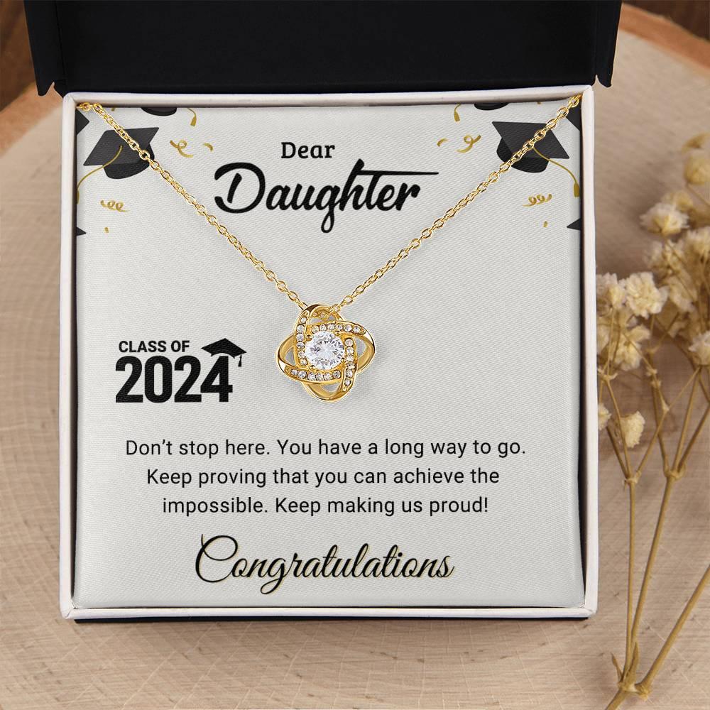 Daughter Graduation Class of 2024 Don't Stop Here Love Knot Pendant Necklace - Mallard Moon Gift Shop