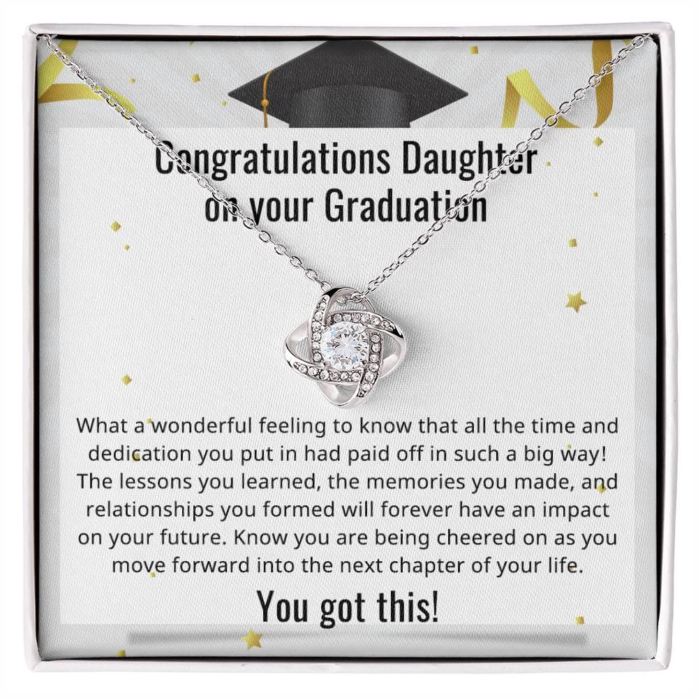 Daughter Congratulations on your Graduation You Got This Love Knot Pendant Necklace - Mallard Moon Gift Shop