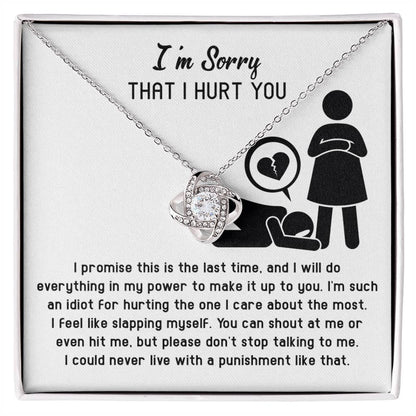 Apology Gift for Girlfriend, Wife, Soulmate - Sorry, Please Don't Stop Talking - Love Knot Pendant Necklace - Mallard Moon Gift Shop