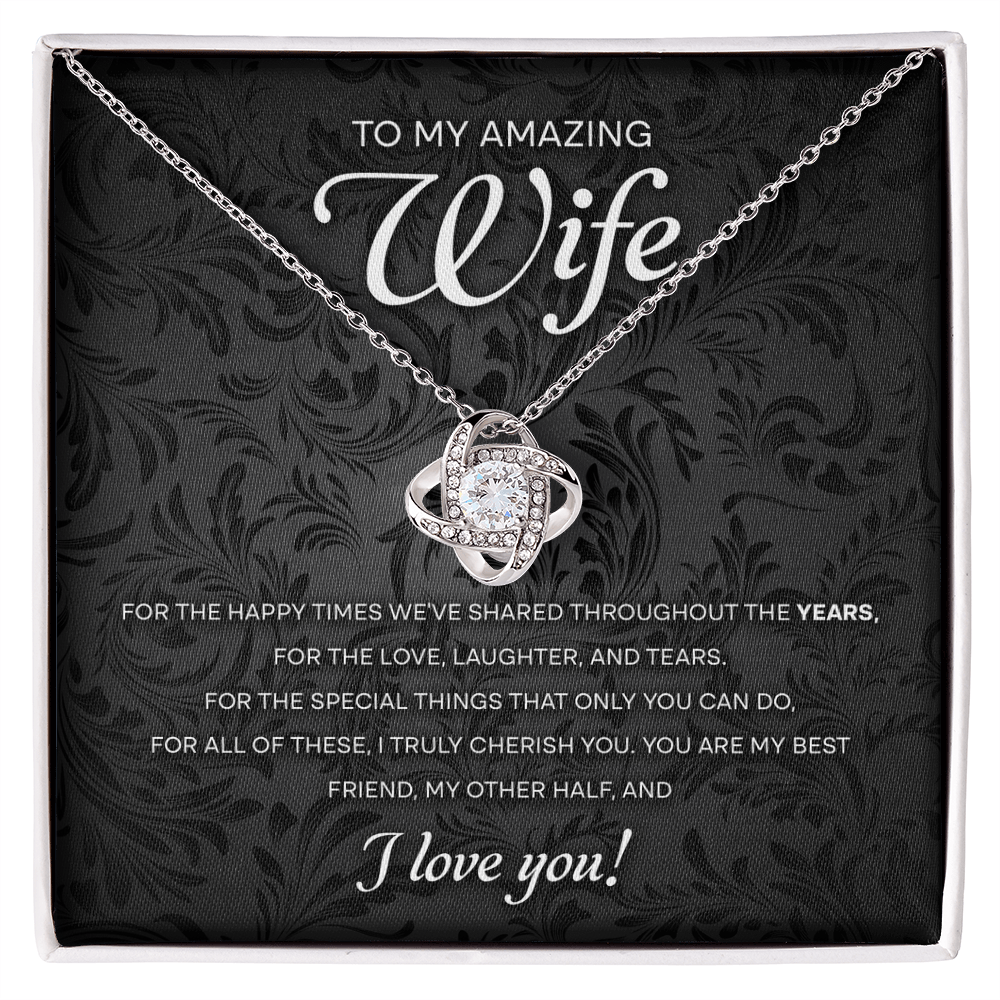 To My Amazing Wife – Romantic Love Knot Necklace with Message Card | Cherished Gift for the Happy Times We've Shared - Mallard Moon Gift Shop