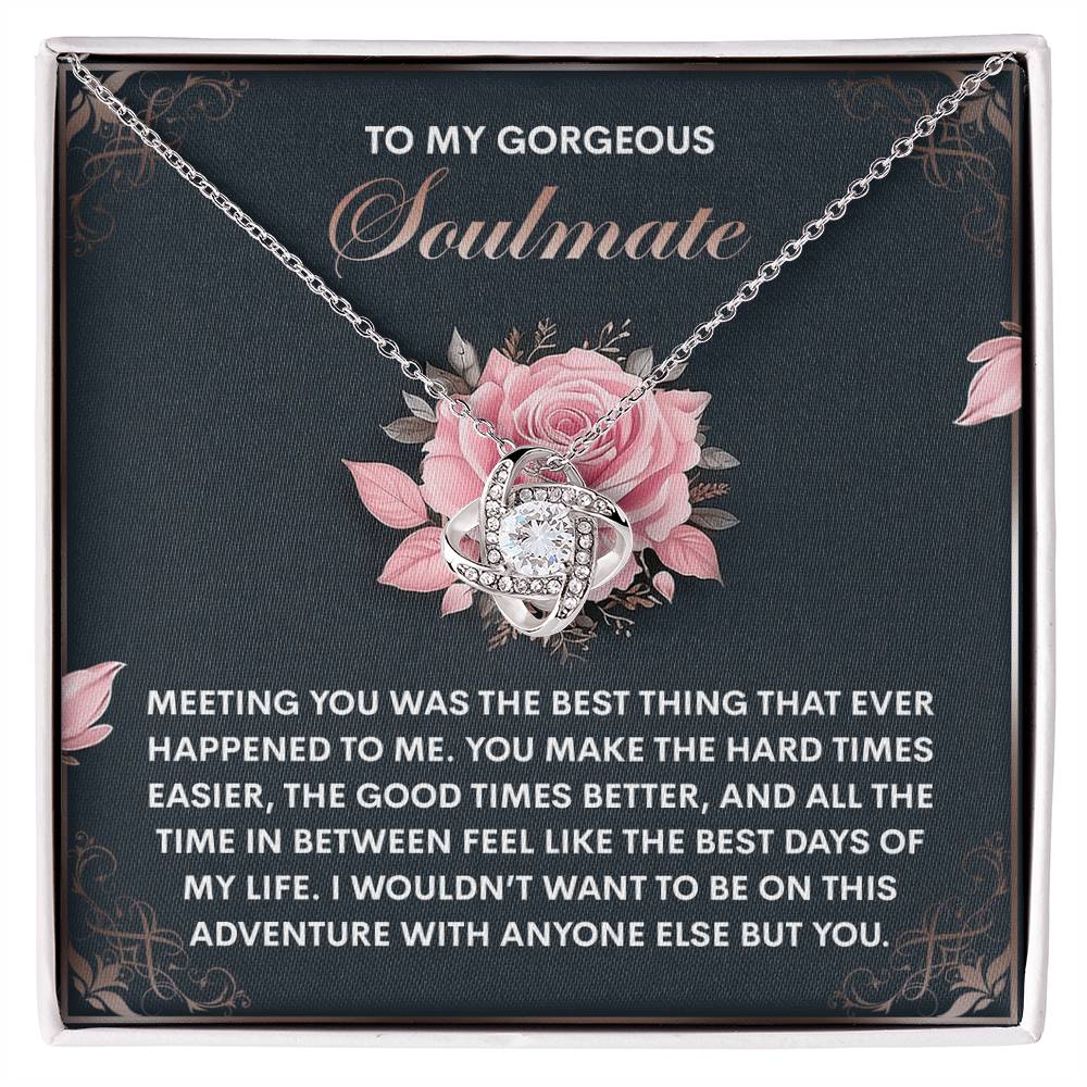 To My Gorgeous Soulmate - Love Knot Necklace – A Romantic Valentine’s Gift to Celebrate Your Beautiful Journey Together - Mallard Moon Gift Shop