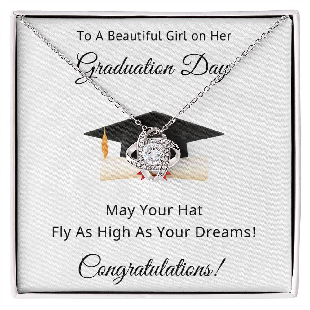 To A Beautiful Girl on Her Graduation Day Congratulations May Your Hat Fly High As Your Dreams Love Knot Pendant Necklace - Mallard Moon Gift Shop