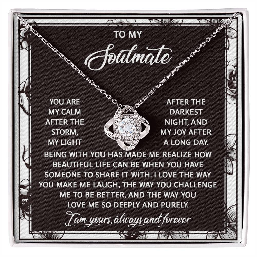 To My Soulmate - My Calm After the Storm Love Knot Necklace – A Romantic Valentine’s Day Gift with a Heartfelt Message - Mallard Moon Gift Shop