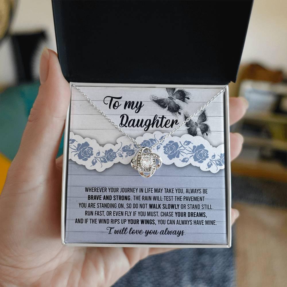 Daughter Wedding Day, Graduation, Birthday Gift - Chase Your Dreams Always Have Mine - Love Knot Pendant Necklace - Mallard Moon Gift Shop