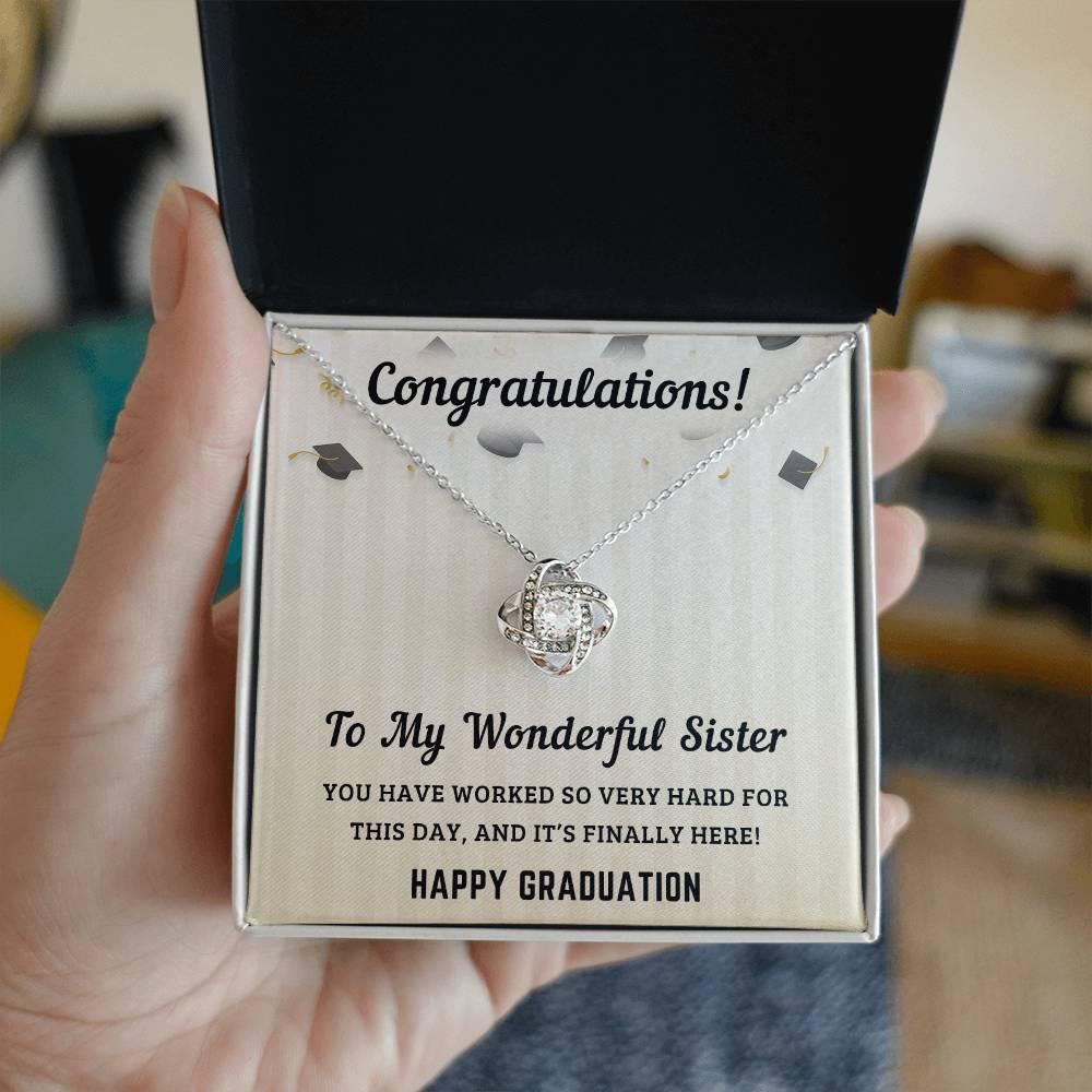 Sister Graduation Gift Congratulations You Have Worked So Hard Love Knot Pendant Necklace - Mallard Moon Gift Shop