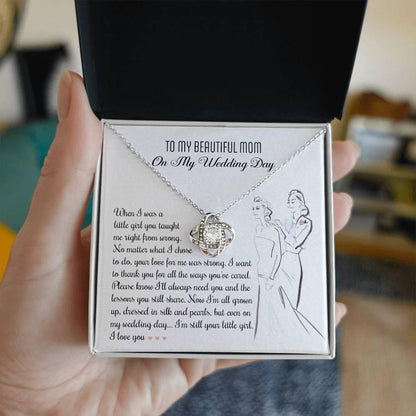 Gift for Mom Wedding Day Gift Always Your Little Girl Love Knot Pendant Necklace - Mallard Moon Gift Shop