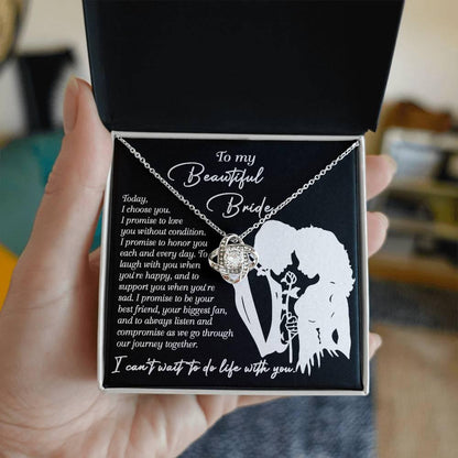 To My Beautiful Bride - I Choose You Love Knot Pendant Necklace Wedding Day Gift from Groom - Mallard Moon Gift Shop
