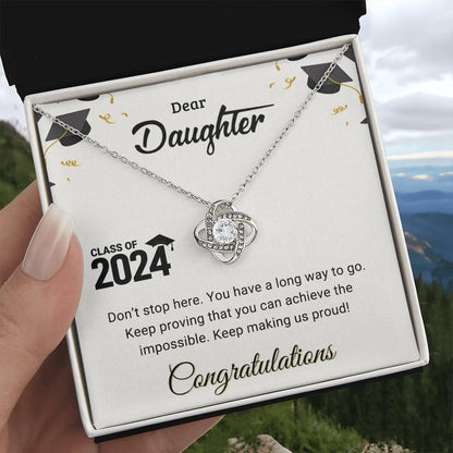 Daughter Graduation Class of 2024 Don't Stop Here Love Knot Pendant Necklace - Mallard Moon Gift Shop