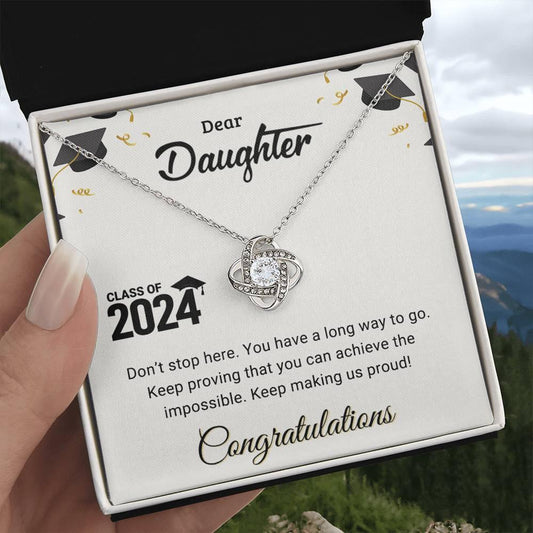 Daughter Graduation Class of 2024 Don't Stop Here Love Knot Pendant Necklace - Mallard Moon Gift Shop