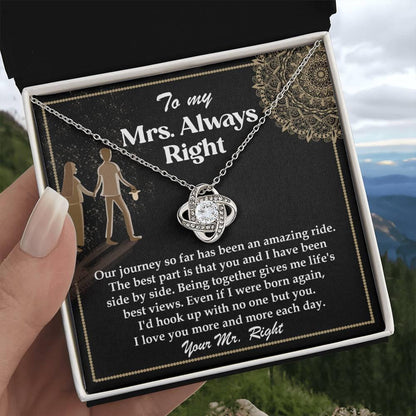 Wife Gift Always Right Love Knot Pendant Necklace - Mallard Moon Gift Shop