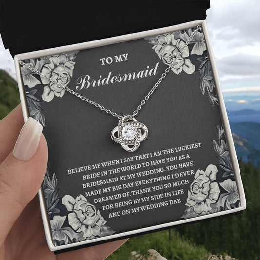Bridesmaid Wedding Day Gift - The Luckiest Bride - Love Knot Pendant Necklace - Mallard Moon Gift Shop
