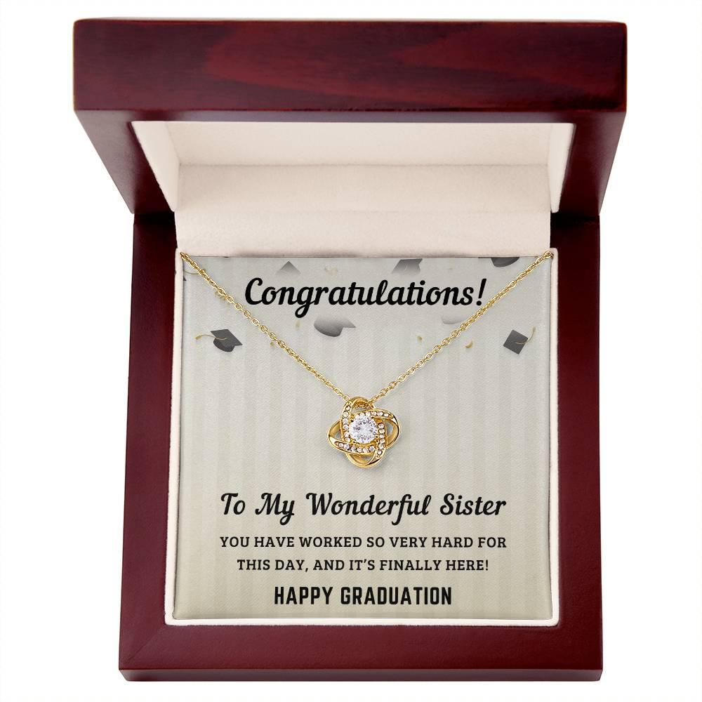 Sister Graduation Gift Congratulations You Have Worked So Hard Love Knot Pendant Necklace - Mallard Moon Gift Shop