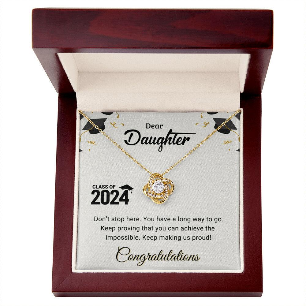 Daughter Graduation Class of 2024 Don't Stop Here Love Knot Pendant Necklace - Mallard Moon Gift Shop
