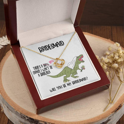 Bridesmaid Invitation Proposal Gift - Will You Be My Bridesmaid Love Knot Pendant Necklace Gift from Bridezilla - Mallard Moon Gift Shop