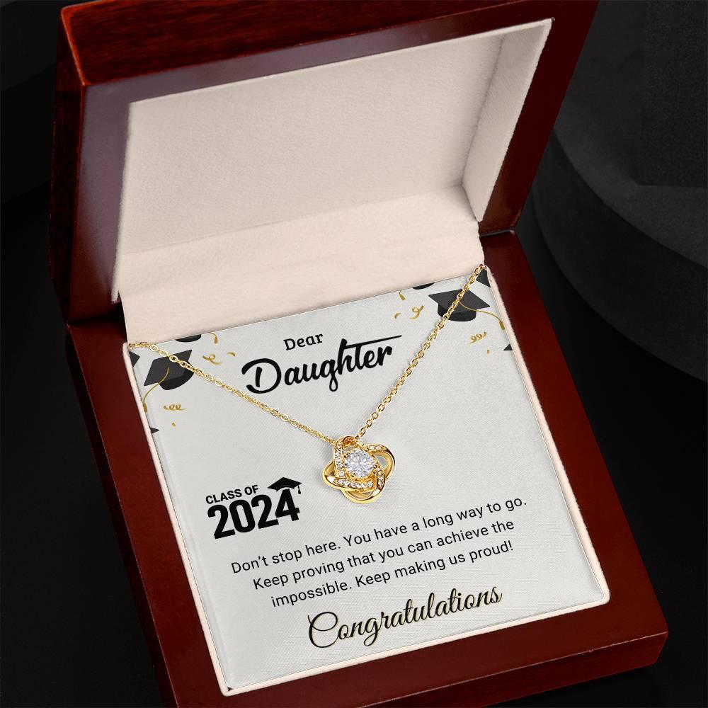 Daughter Graduation Class of 2024 Don't Stop Here Love Knot Pendant Necklace - Mallard Moon Gift Shop