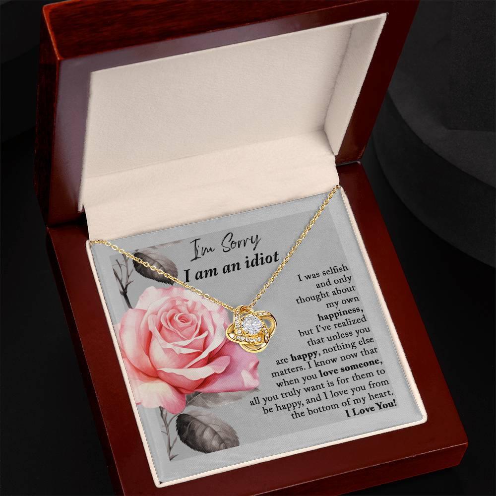 Apology Gift for Her - I'm Sorry I am an Idiot - Love Knot Pendant Necklace - Mallard Moon Gift Shop