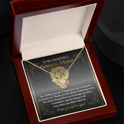 To My Incredible Bonus Mom Thank You for Believing in Me - Love Knot Necklace - Mallard Moon Gift Shop