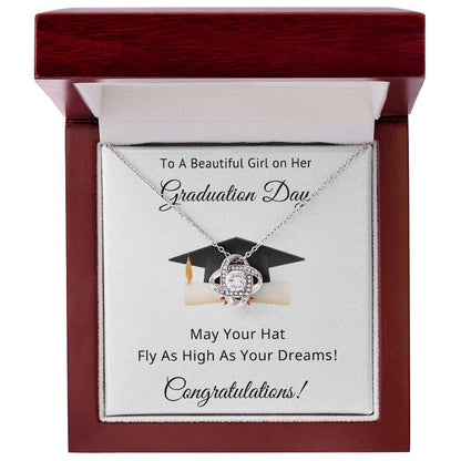To A Beautiful Girl on Her Graduation Day Congratulations May Your Hat Fly High As Your Dreams Love Knot Pendant Necklace - Mallard Moon Gift Shop
