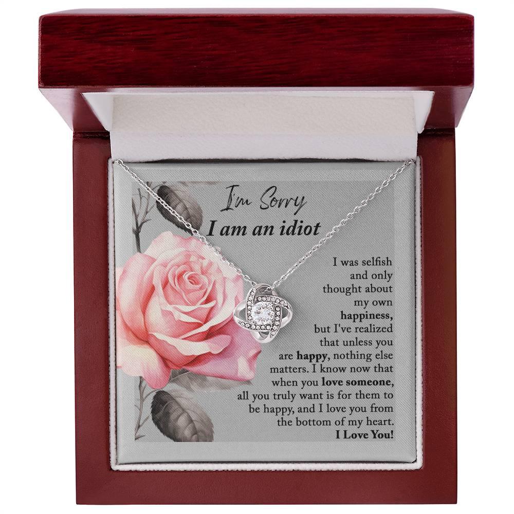 Apology Gift for Her - I'm Sorry I am an Idiot - Love Knot Pendant Necklace - Mallard Moon Gift Shop