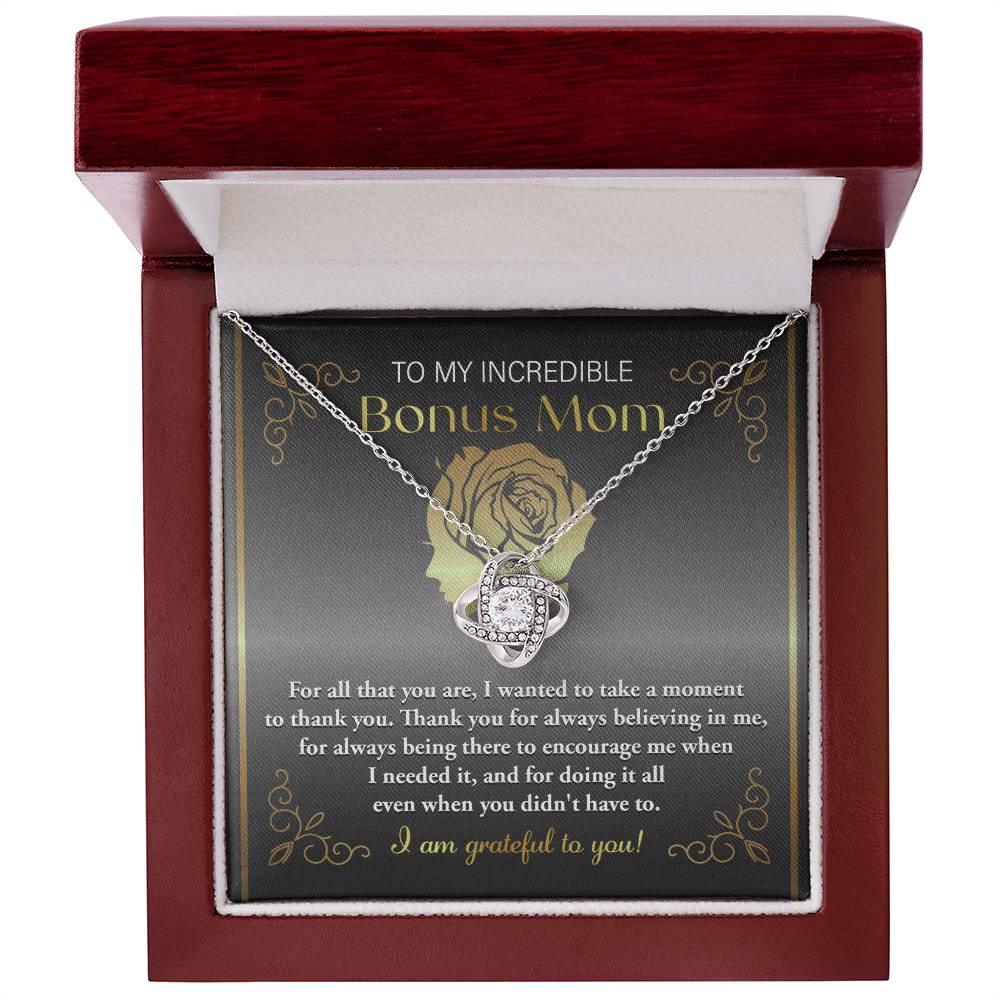 To My Incredible Bonus Mom Thank You for Believing in Me - Love Knot Necklace - Mallard Moon Gift Shop