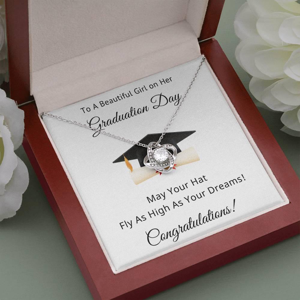 To A Beautiful Girl on Her Graduation Day Congratulations May Your Hat Fly High As Your Dreams Love Knot Pendant Necklace - Mallard Moon Gift Shop