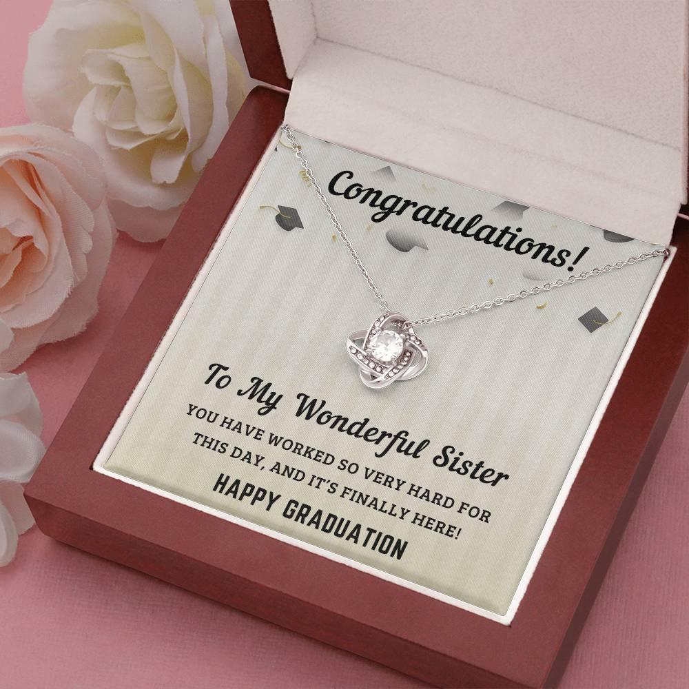 Sister Graduation Gift Congratulations You Have Worked So Hard Love Knot Pendant Necklace - Mallard Moon Gift Shop