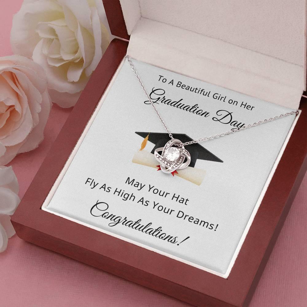 To A Beautiful Girl on Her Graduation Day Congratulations May Your Hat Fly High As Your Dreams Love Knot Pendant Necklace - Mallard Moon Gift Shop