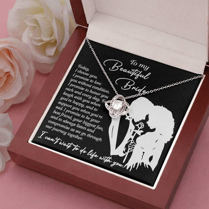 To My Beautiful Bride - I Choose You Love Knot Pendant Necklace Wedding Day Gift from Groom - Mallard Moon Gift Shop