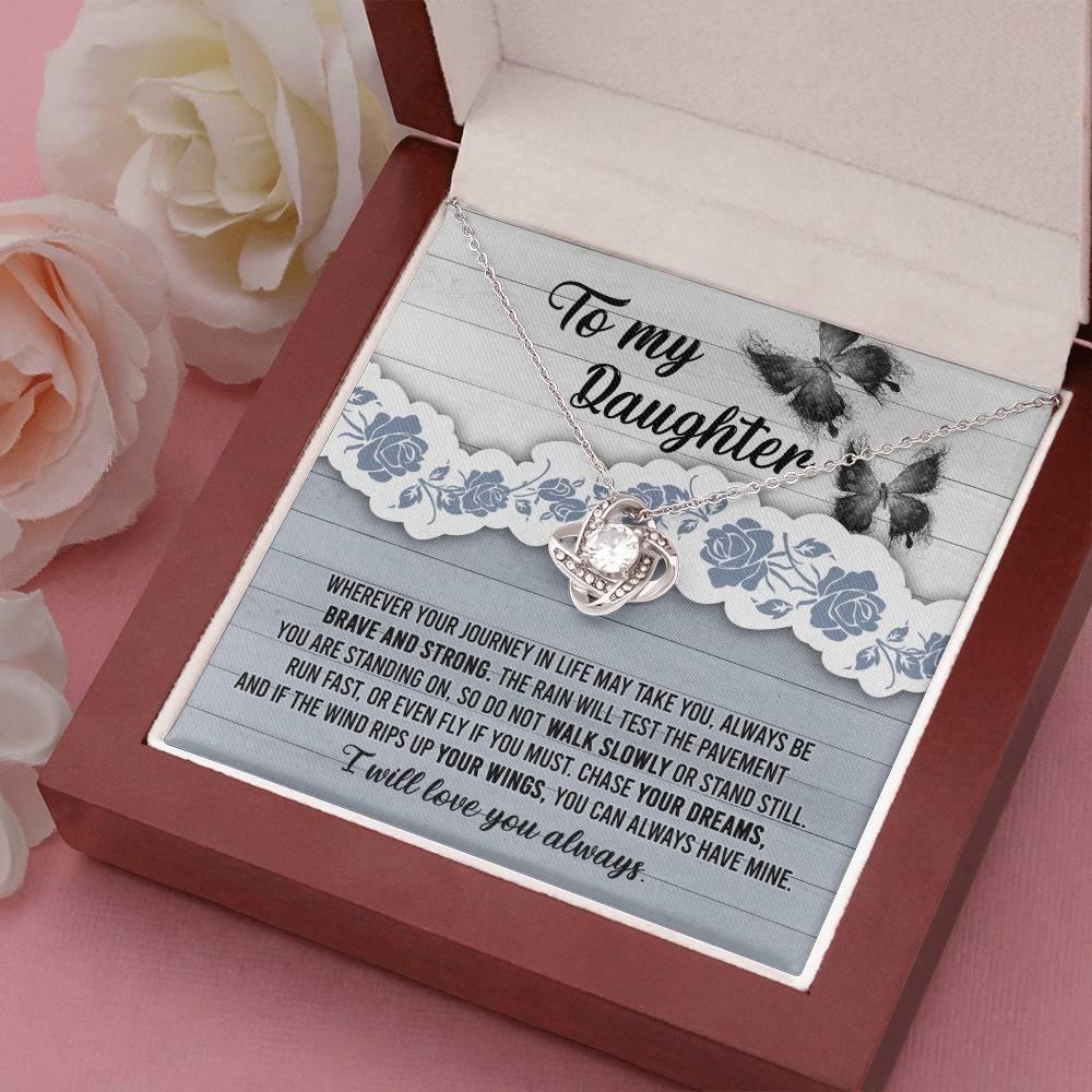 Daughter Wedding Day, Graduation, Birthday Gift - Chase Your Dreams Always Have Mine - Love Knot Pendant Necklace - Mallard Moon Gift Shop