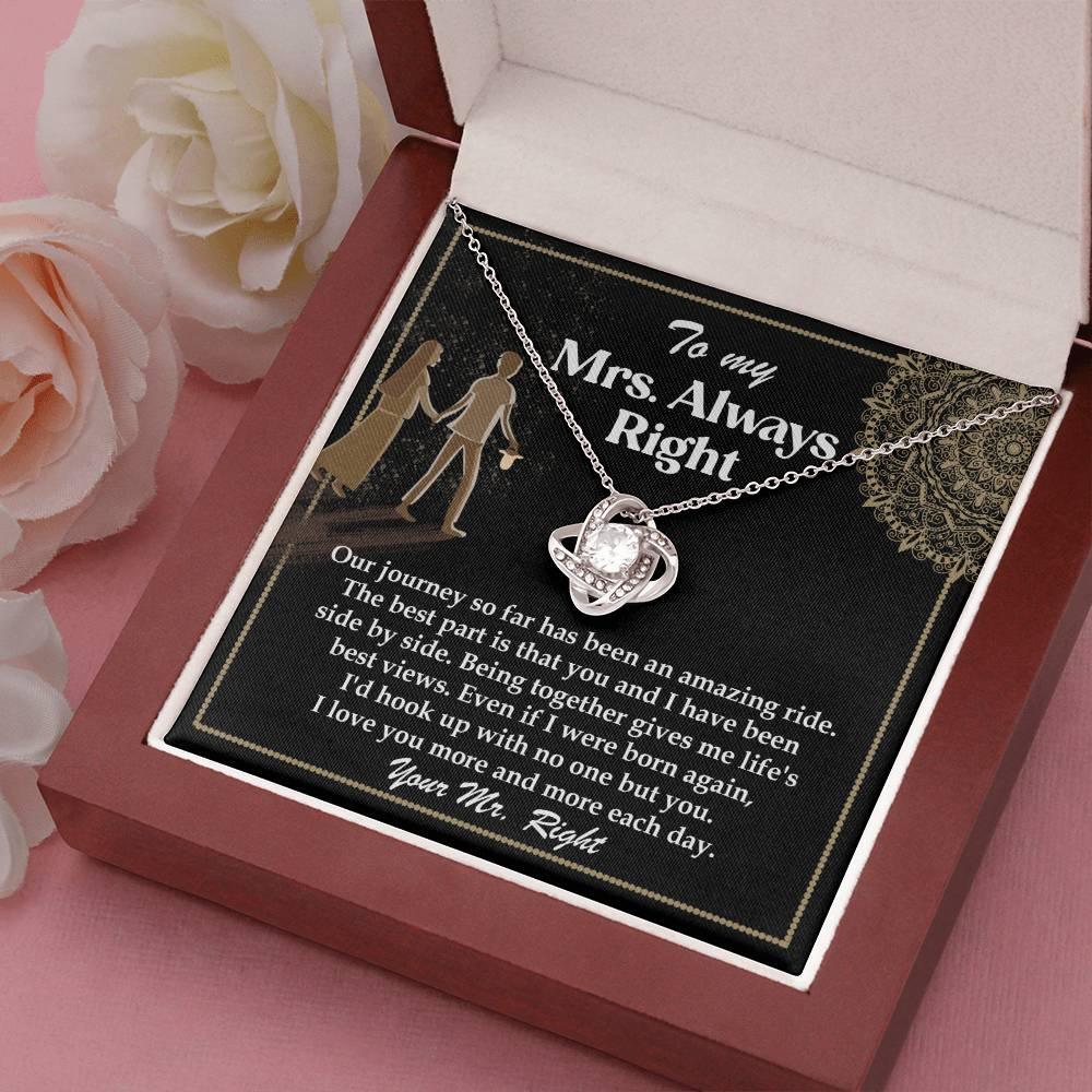 Wife Gift Always Right Love Knot Pendant Necklace - Mallard Moon Gift Shop