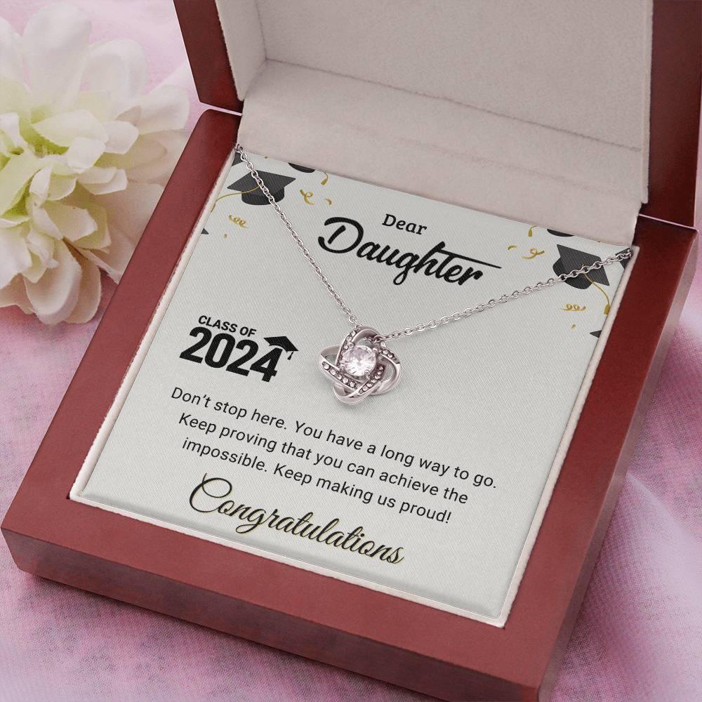 Daughter Graduation Class of 2024 Don't Stop Here Love Knot Pendant Necklace - Mallard Moon Gift Shop