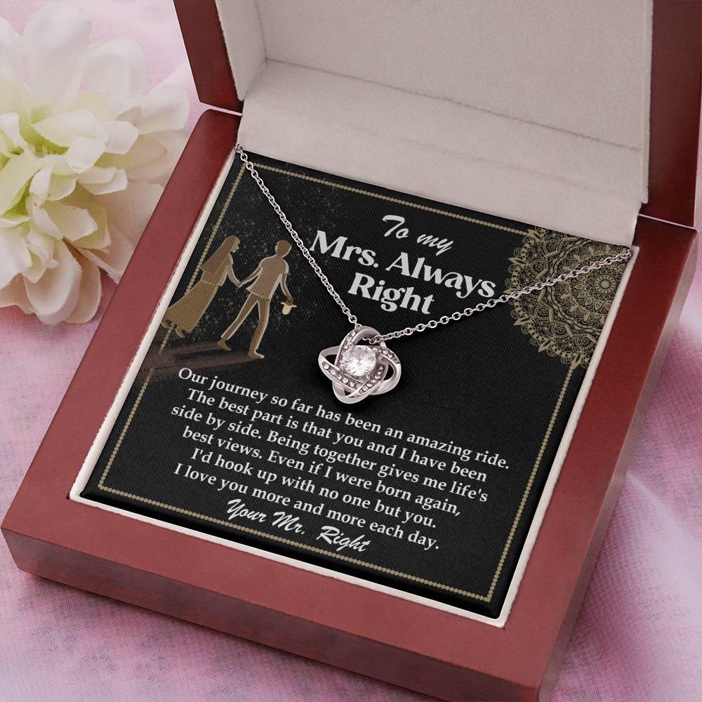 Wife Gift Always Right Love Knot Pendant Necklace - Mallard Moon Gift Shop
