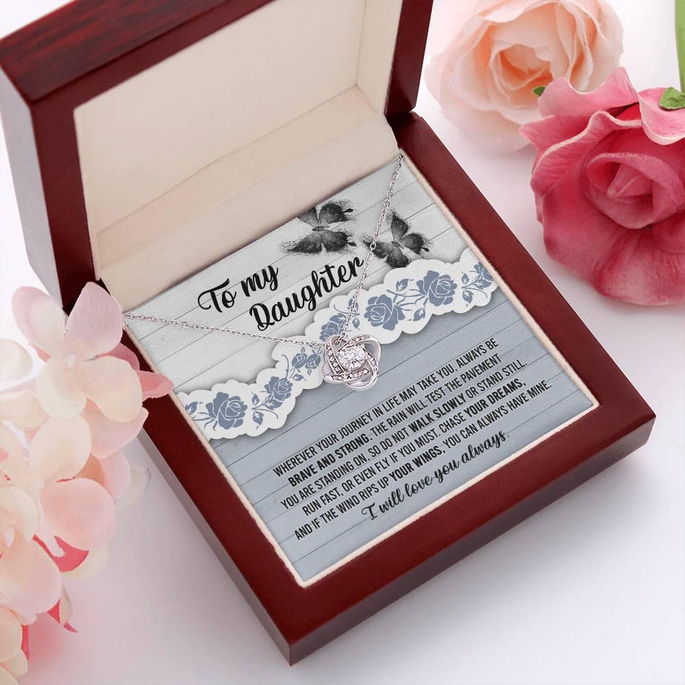 Daughter Wedding Day, Graduation, Birthday Gift - Chase Your Dreams Always Have Mine - Love Knot Pendant Necklace - Mallard Moon Gift Shop