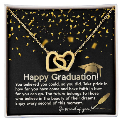 Happy Graduation You Believed You Could and You Did Interlocking Hearts Pendant Necklace - Mallard Moon Gift Shop