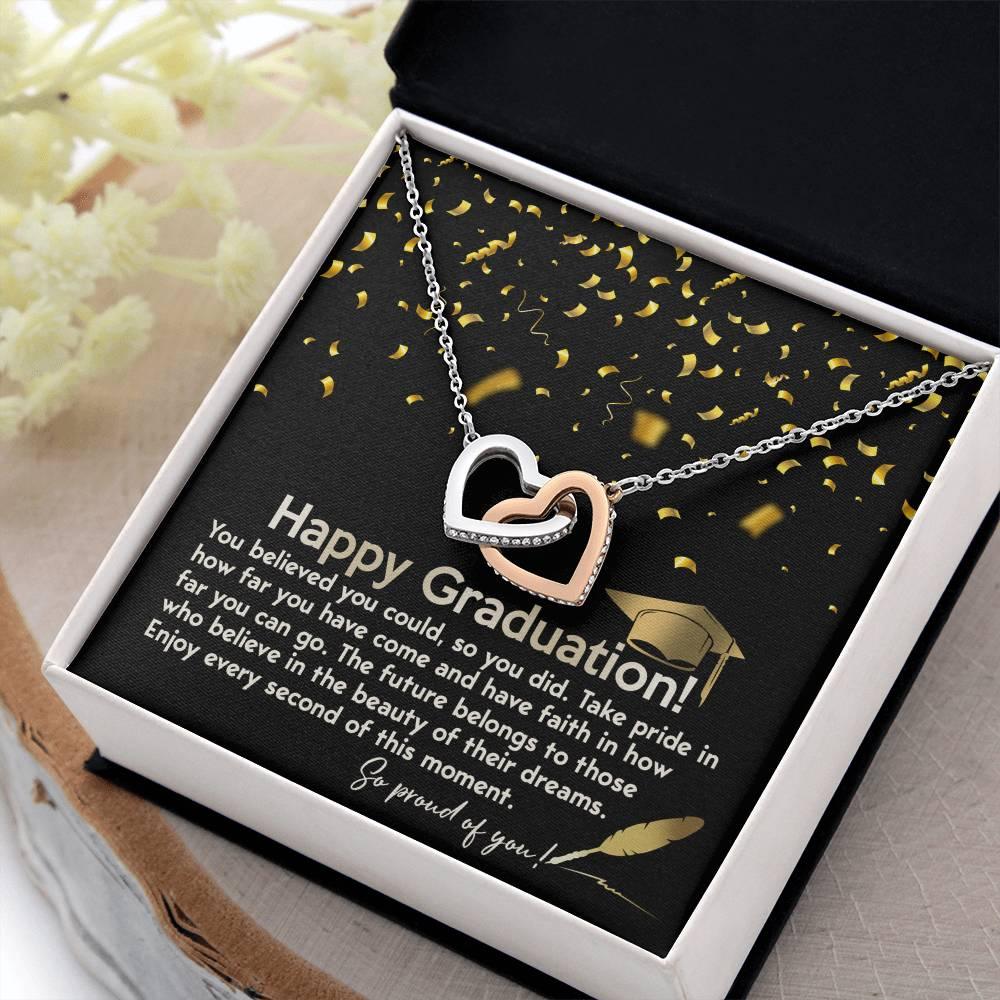 Happy Graduation You Believed You Could and You Did Interlocking Hearts Pendant Necklace - Mallard Moon Gift Shop