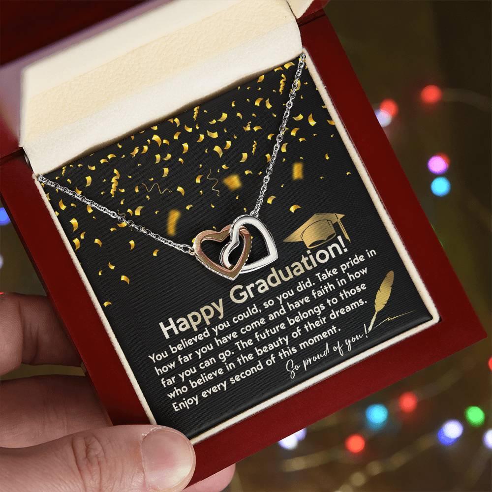 Happy Graduation You Believed You Could and You Did Interlocking Hearts Pendant Necklace - Mallard Moon Gift Shop