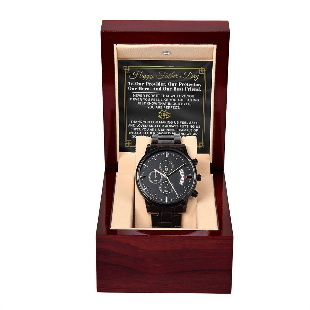 Dad Gift - Our Provider, Protector, Hero, Best Friend Black Chronograph Watch - Mallard Moon Gift Shop