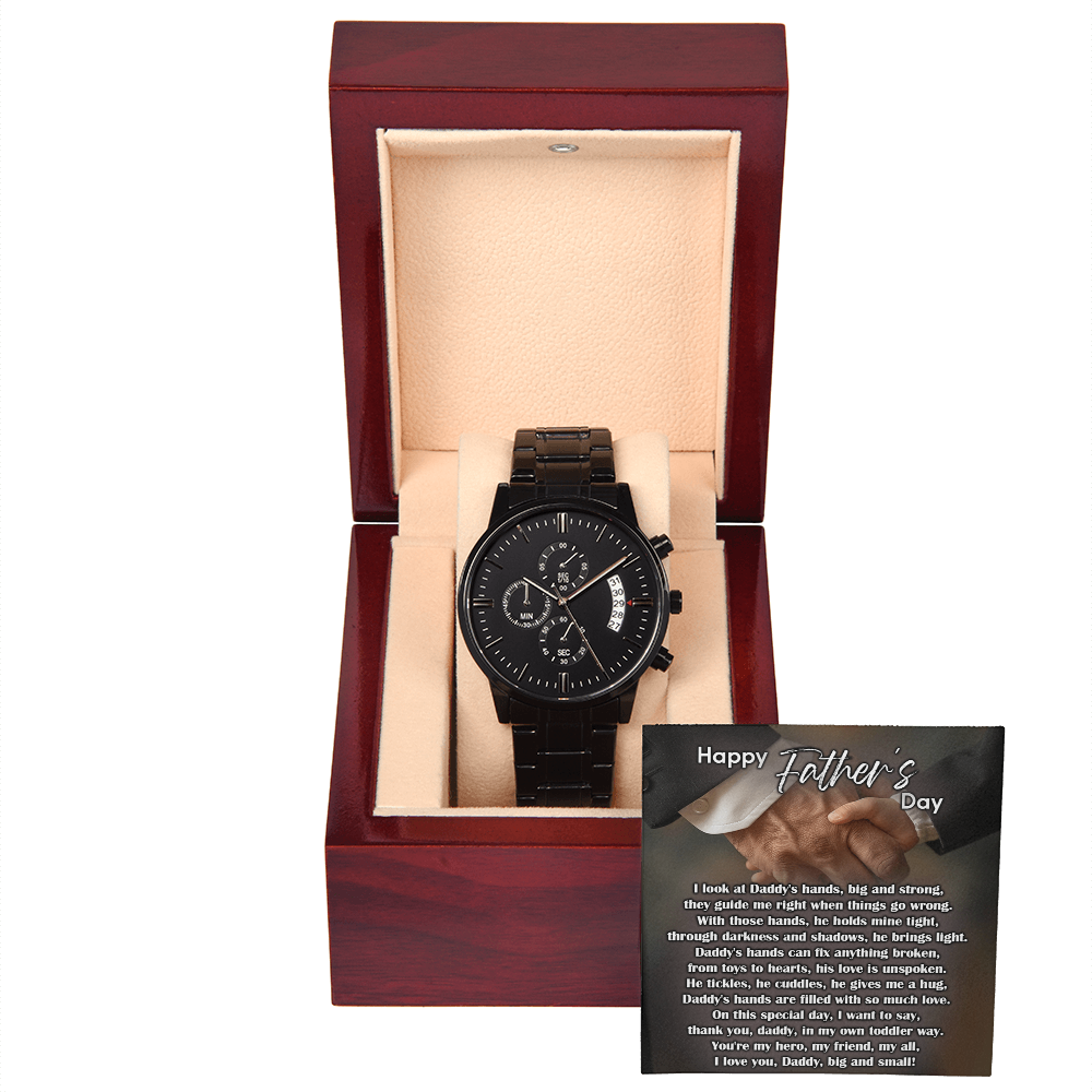 To My Dad Black Chronograph Watch - Daddy's Hands Father's Day Gift from Daughter or Son - Sentimental Watch for Dad - Birthday, Christmas, Appreciation Gift for Father - Mallard Moon Gift Shop
