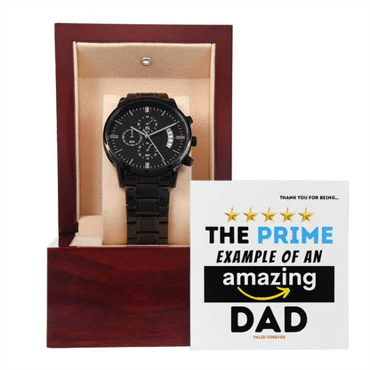 Dad Gift - The Prime Example of an Amazing Dad Black Chronograph Watch - Mallard Moon Gift Shop