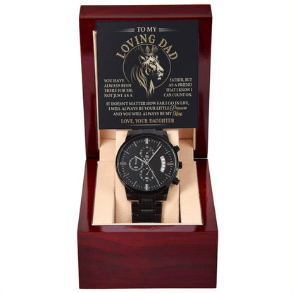 Gift for Dad from Daughter I will Always be Your Princess Black Chronograph Watch - Mallard Moon Gift Shop