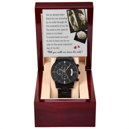 Father of the Bride Gift Will You Walk Me Down the Wedding Aisle Black Chronograph Watch - Mallard Moon Gift Shop