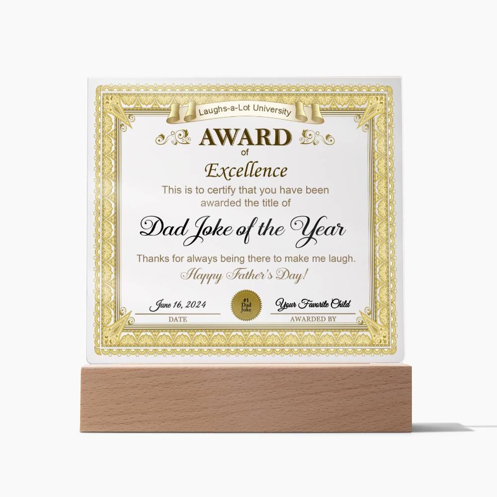 Gift for Dad Award of Excellence for Dad Joke of the Year Personalized Acrylic Plaque - Mallard Moon Gift Shop