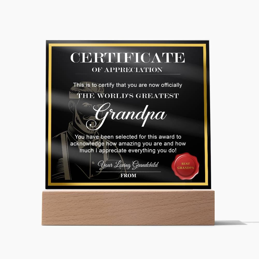 Certificate of Appreciation - The World's Greatest Grandpa Personalized Acrylic Plaque - Mallard Moon Gift Shop